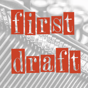 Getting That First Draft DONE – 8 Tips | Thinking Through Our Fingers