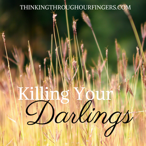 killing-your-darlings